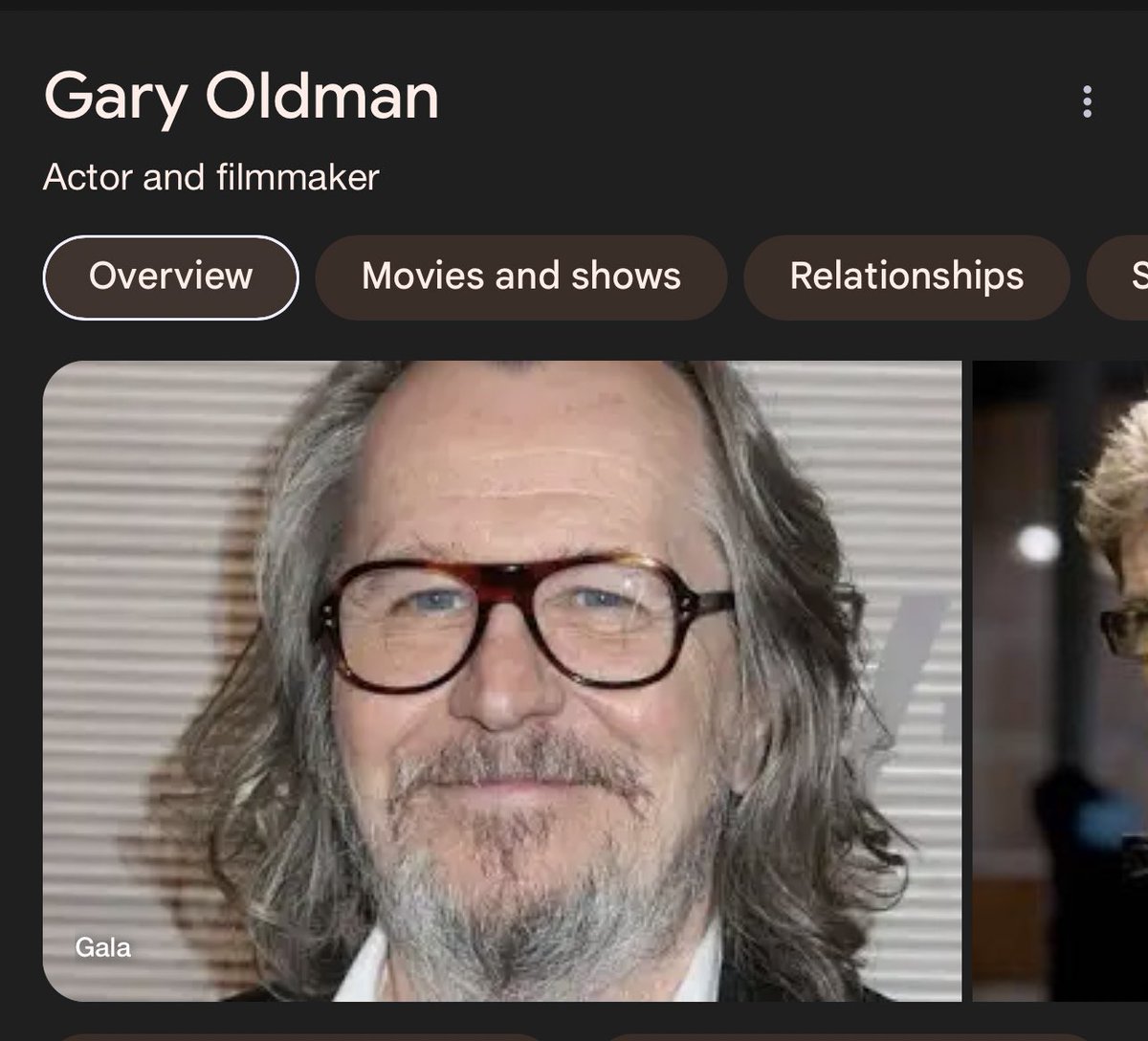 „what was the name of the sirius black actor?“
„gary oldman“
*googles*
„wtf he is really an oldman“