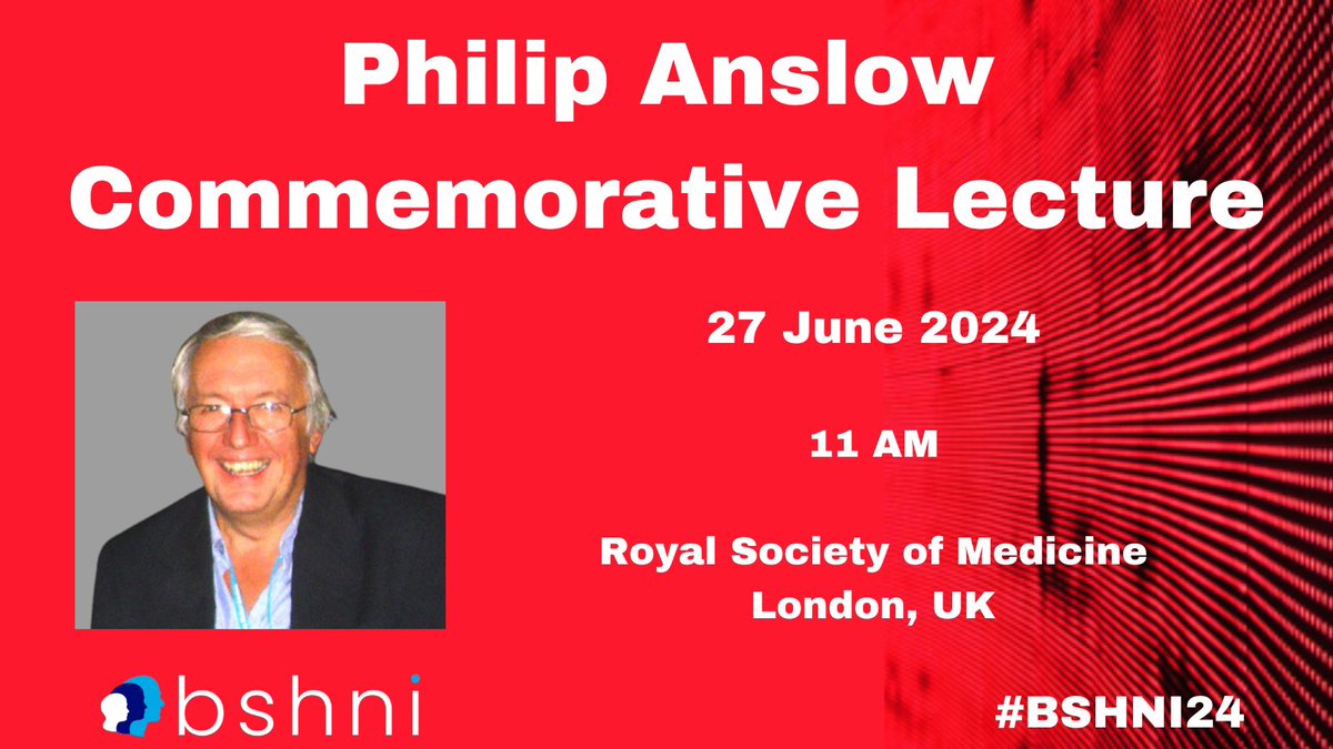 We are delighted to announce the Inaugural Philip Anslow Commemorative Lecture, named after the founding father of our society, will be held on 27 June 2024 as part of #BSHNI24 Early Bird Registration closes 31 May 24 REGISTER: bit.ly/HNImaging24