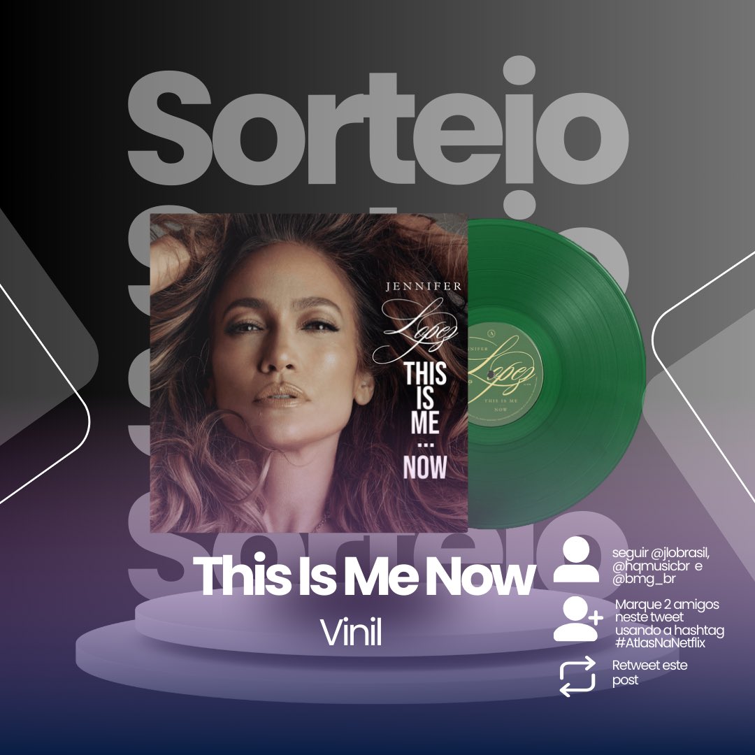 jlobrasil's tweet photo. 🎁SORTEIO! 

Valendo vinil do “This Is Me NOW”;

Para concorrer siga as regras:

1: Siga @jlobrasil, @hqmusicbr e @bmg_br aqui no X.
2: Marque 2 amigos neste post usando a hashtag #AtlasNaNetflix 
3: Dar Retweet neste post.

serão 2 ganhadores, promoção valida até sábado, 1 de junho.

Os ganhadores serão anunciados no domingo, 2 de junho aqui no nosso perfil!