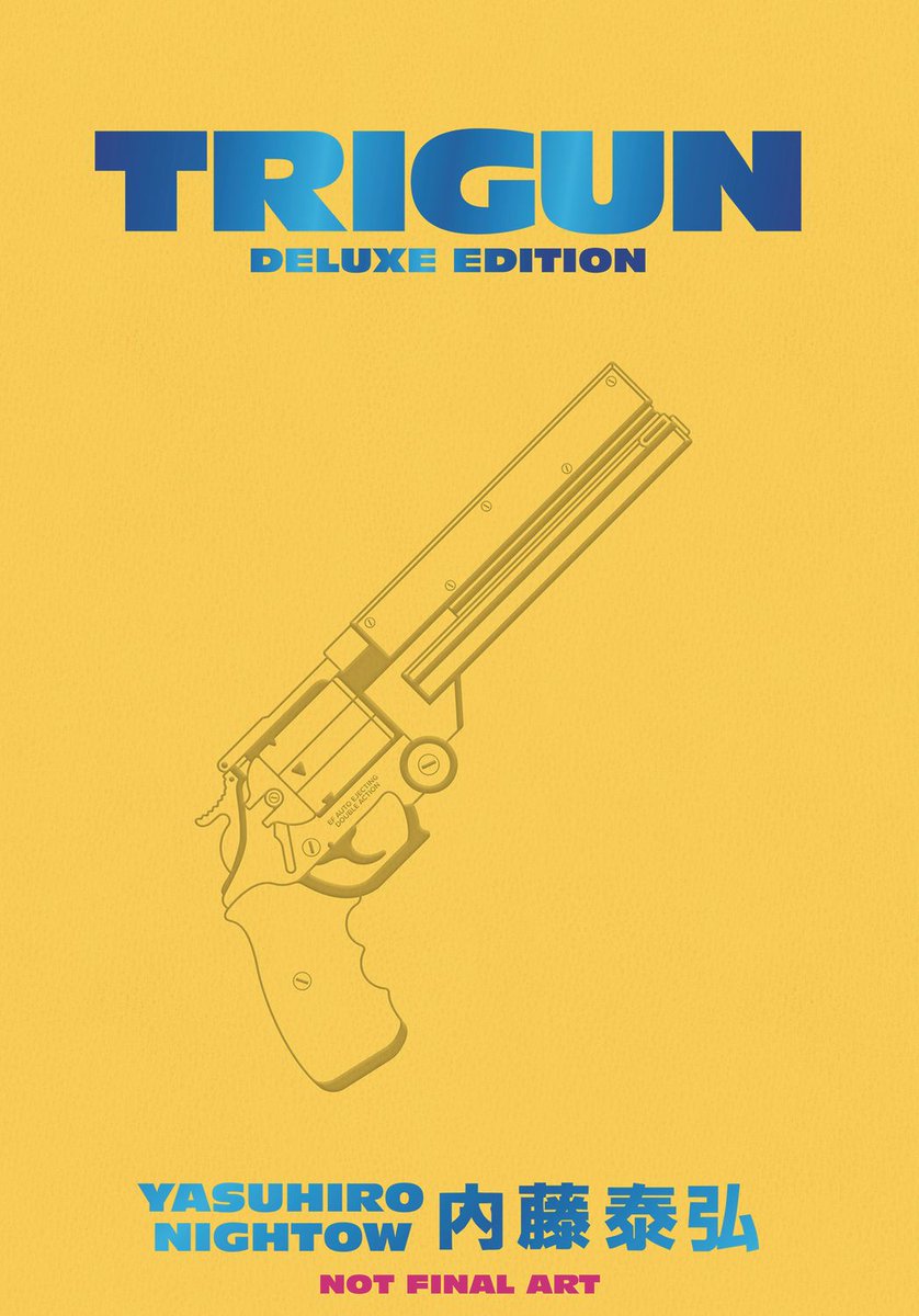 They finally updated the temporary image for the Trigun Deluxe Editions, and I'm surprised they went red after their Hellsing Deluxe already had it. I liked the yellow.