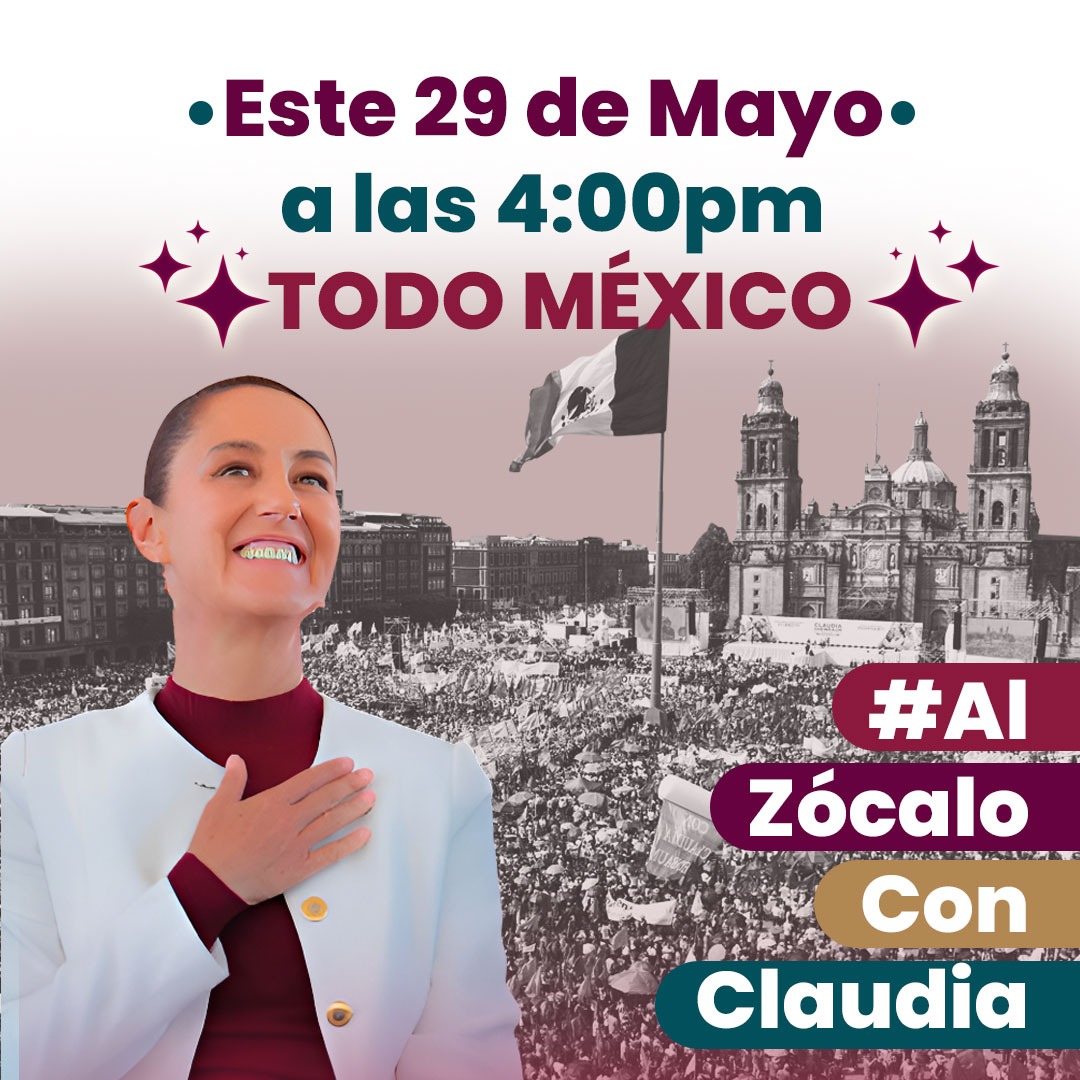 Este 29 de mayo mostremos el apoyo a nuestra candidata vayamos #AlZócaloConClaudia y cantemos ¡es un honor estar con claudia hoy! ¡es un honor estar con claudia hoy! Más fuerte ¡ES UN HONOR ESTAR CON CLAUDIA HOY! ES UN HONOR ESTAR CON CLAUDIA HOY.
! #ClaudiaPresidentaDeMéxico