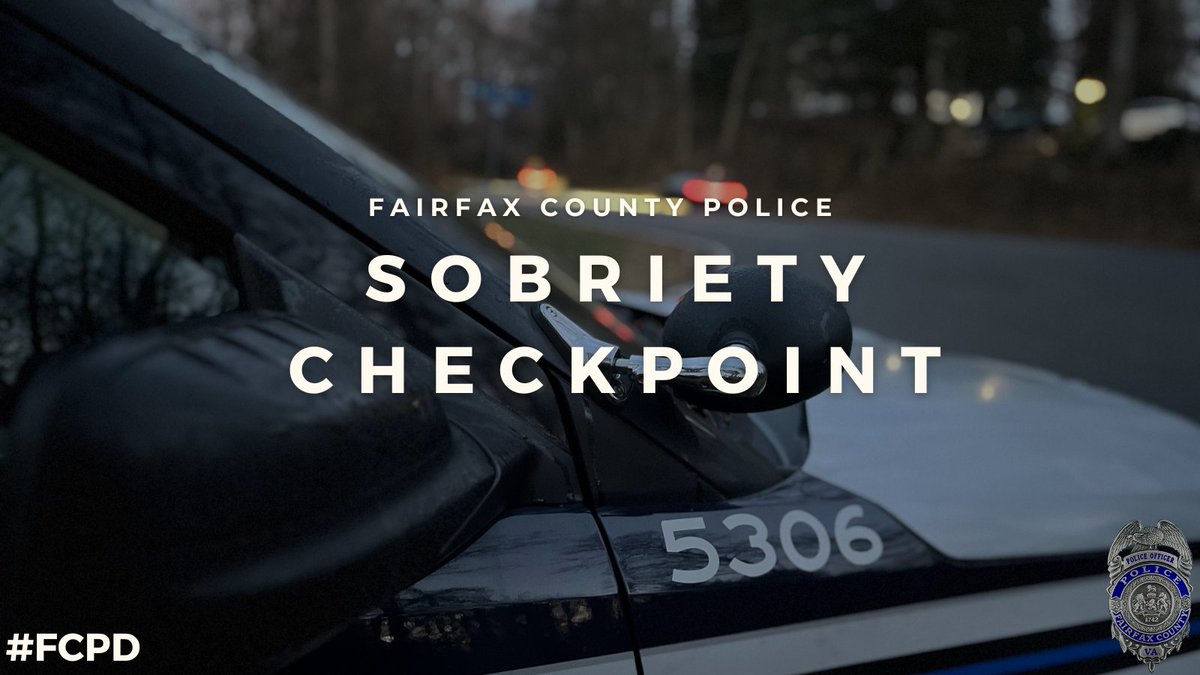 Sobriety Checkpoint: #FCPD will host a sobriety checkpoint tonight at Ox Rd and Clara Barton Rd in the Sully Police District. The checkpoint will be held from 11pm-2am. Please don’t drink and drive. Use a rideshare service instead. #DriveSober