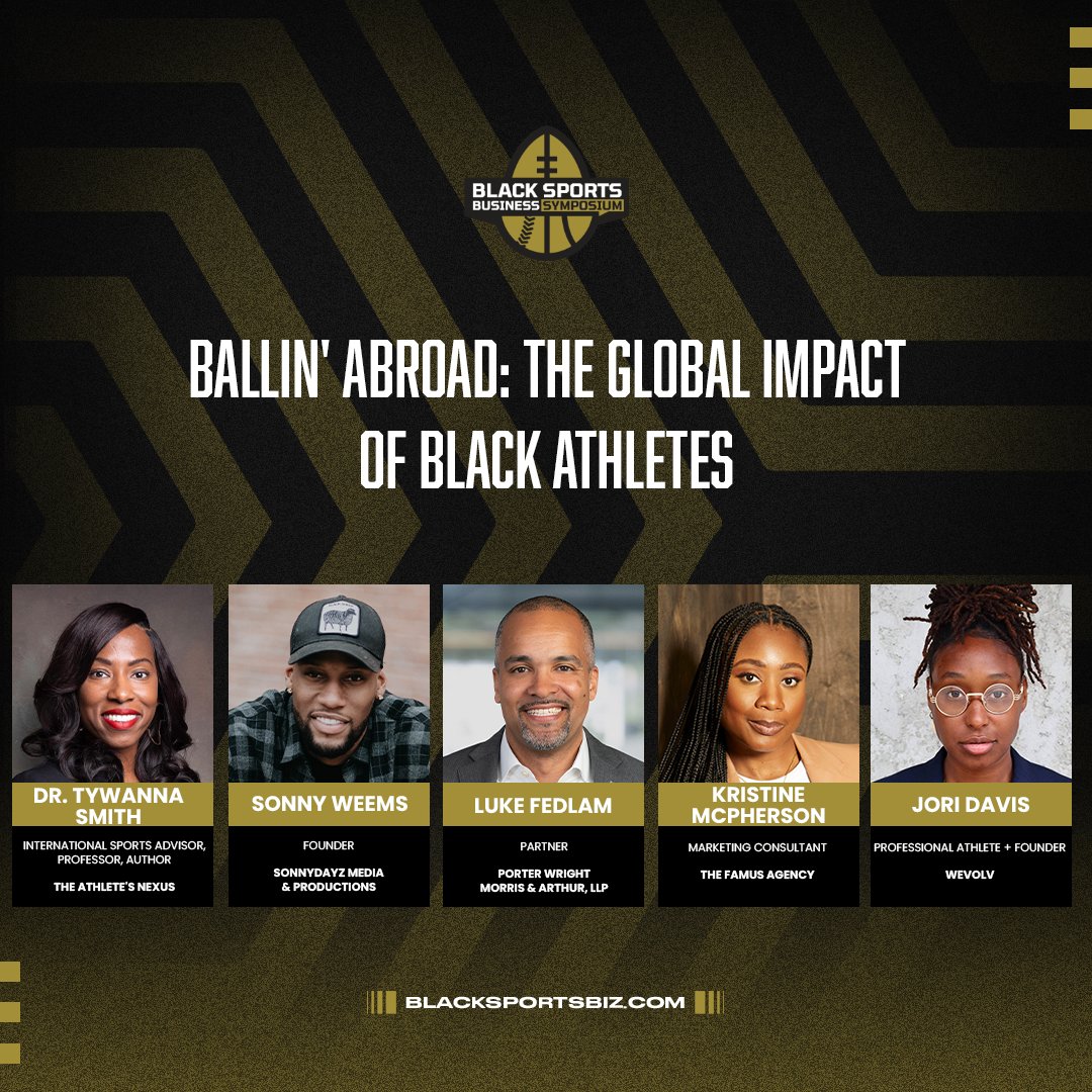 BlackSportsBiz's tweet photo. .@DrTywannaSmith, @SonnyWeems13, @LukeFedlam, Kristine McPherson, and @JoriDavis32 are leading our “Ballin’ Abroad: The Global Impact of Black Athletes” panel at #BlackSportsBiz! https://t.co/stxP3h3lPc