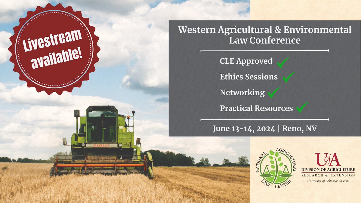 The Western Ag & Env. Law Conference is coming up soon! Join us June 13-14 for a premier lineup of speakers & timely topics that impact the West, including #pesticides, #FarmBill, #foreignownership, & more. Registration/agenda: nationalaglawcenter.org/western2024/ @agnetwest @agripulsewest