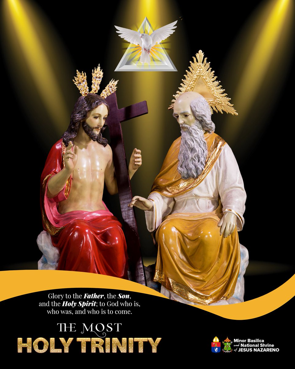 quiapochurch's tweet photo. THE MOST HOLY TRINITY
26 May; Solemnity

Glory to the FATHER, the SON, and the HOLY SPIRIT; to God who is, who was, and who is to come.

#QuiapoChurch #HolyTrinitySunday #HolyTrinity #BanalNaSantatlo #JesusNazareno #NuestroPadreJesusNazareno #PoongHesusNazareno #Catholic https://t.co/f0WXPYeY3f