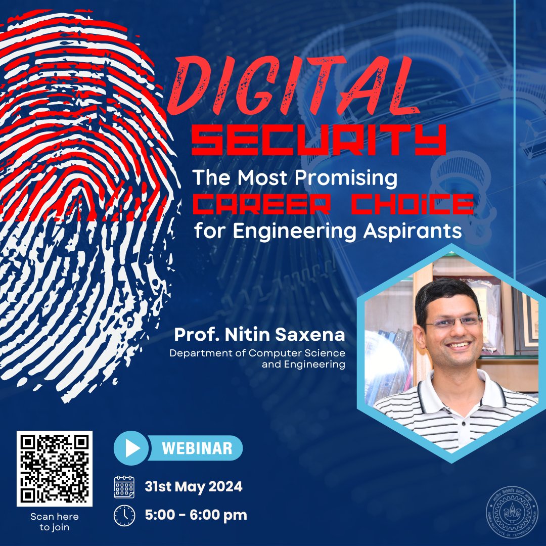 Ready to secure your future? Join us for a live #webinar on why #DigitalSecurity is the most promising career path! Don't miss out on expert insights and opportunities on 31st May at 5:00 pm at youtube.com/live/JrK4gjwJ1…. #EngineeringCareers #CyberSecurity #IITKanpur #iitk