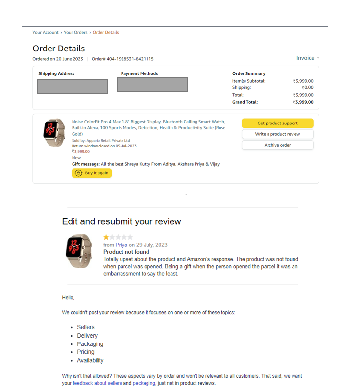 PriyaVijay5's tweet image. We live in Bahrain and wanted to gift my husband’s niece, who is staying in India. So, we placed an order online with Amazon India, gift-wrapped it, and included a message. The package was sent to my husband’s parents’ place, where they reside. 
#AmazonIndiaFail #NoResolution