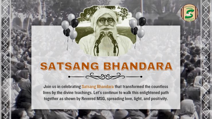 The skies sung the glory, the sun brightened with joy, Master of both the realms, orchestrated a divine ploy, Fortunate ones witnessed, the beginning of a divine journey, That continued with love, kindness, grace and divine mercy, Shah Mastana Ji's teachings have guided us