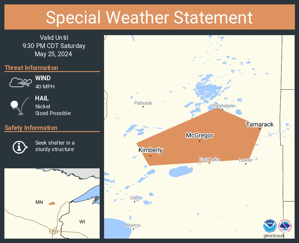 A special weather statement has been issued for McGregor MN, Tamarack MN and Kimberly MN until 9:30 PM CDT