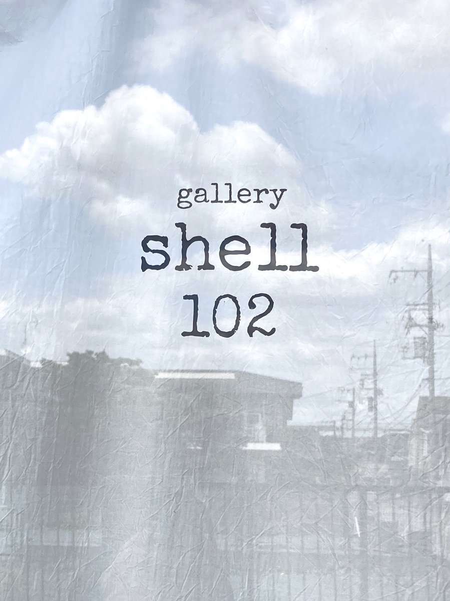 GalleryShell102's tweet photo. gallery shell102は25日土曜日と26日日曜日はお休みしています。
#shell102 https://t.co/768gHDFvi3