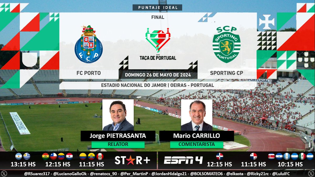 ⚽ #TaçaDePortugal 🇵🇹 | #FCPorto vs. #SportingCP 🎙 Relator: @J_Pietra 🎙 Comentarista: @MARIOCARRILLOY2 📺 #ESPN4 Centroamérica y México 🇲🇽 💻📱@StarPlusLA Latinoamérica 🤳 #FUTBOLxESPN - #ESPNenStarPlus - #FCPSCP Dale RT 🔃