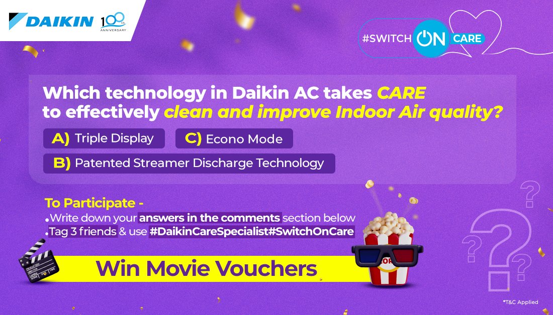 Are you ready to put your Daikin knowledge to the test? Selected winners will have a chance to win an amazing movie voucher. T&Cs apply! #DaikinCareSpecialist #SwitchOnCare #DaikinIndia #Contest #ContestAlert #ContestAlertIndia #ContestTime