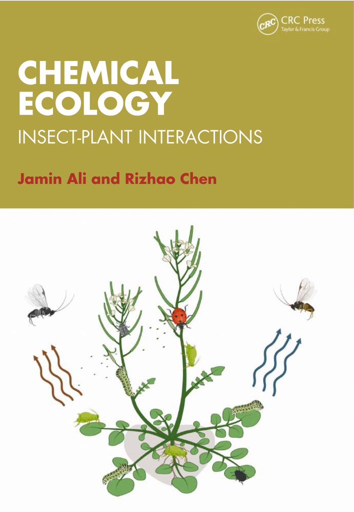 Our upcoming book, expected to be published in December 2024 by CRC Press (a Taylor & Francis book). #chemicalecology #insectplantinteraction #crcpress #taylorandfrancis