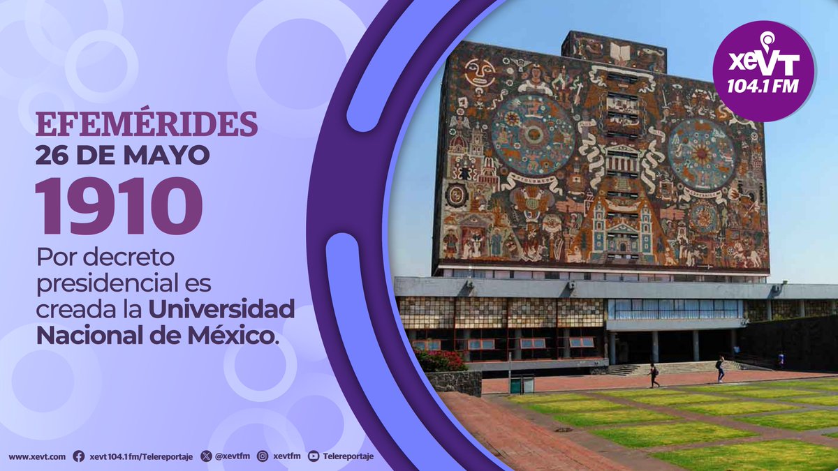 #UnDíaComoHoy pero de 1910, por decreto presidencial es creada la Universidad Nacional de México

#LasEfemérides🎙️ #SeñalQueUne🔗#XEVT 🖲️