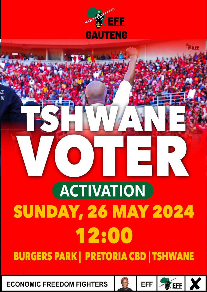 🚨Happening Today🚨 Join us in Tshwane at 12H00 today. Let us keep spirits high as we approach the 29th of May! #VoteEFF #VukaVelaVota
