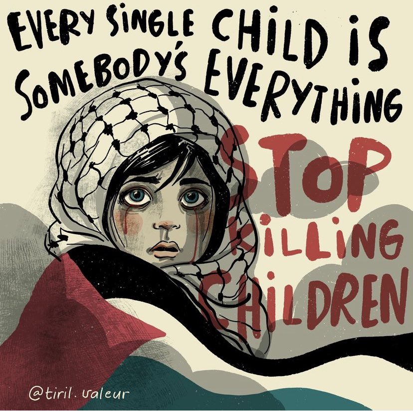 Every single child is somebody’s everything. Stop killing children 💔 #Gaza .