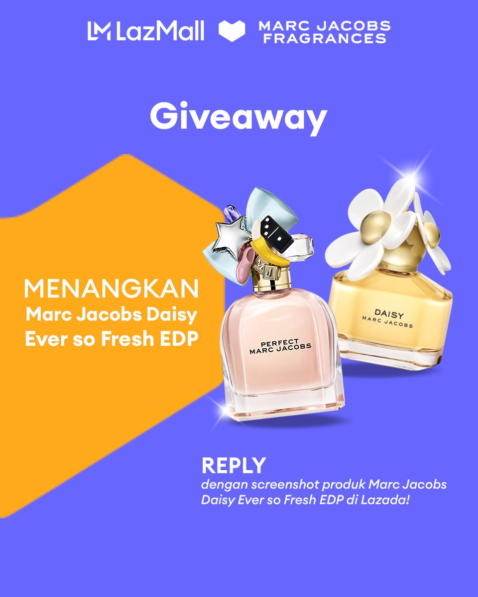 ✨ GIVEAWAY ALERT ✨ MAU MARC JACOBS DAISY EVER SO FRESH EDP GRATIS? 1. Follow @LazadaID & tag 3 teman 2. RT, Like & REPLY screenshot produk Marc Jacobs Daisy Ever So Fresh EDP di Lazada + hashtag #LazadaGiveaway #LazadaID SEBANYAK-BANYAKNYAAA! Periode: 26 Mei - 1 Juni 2024