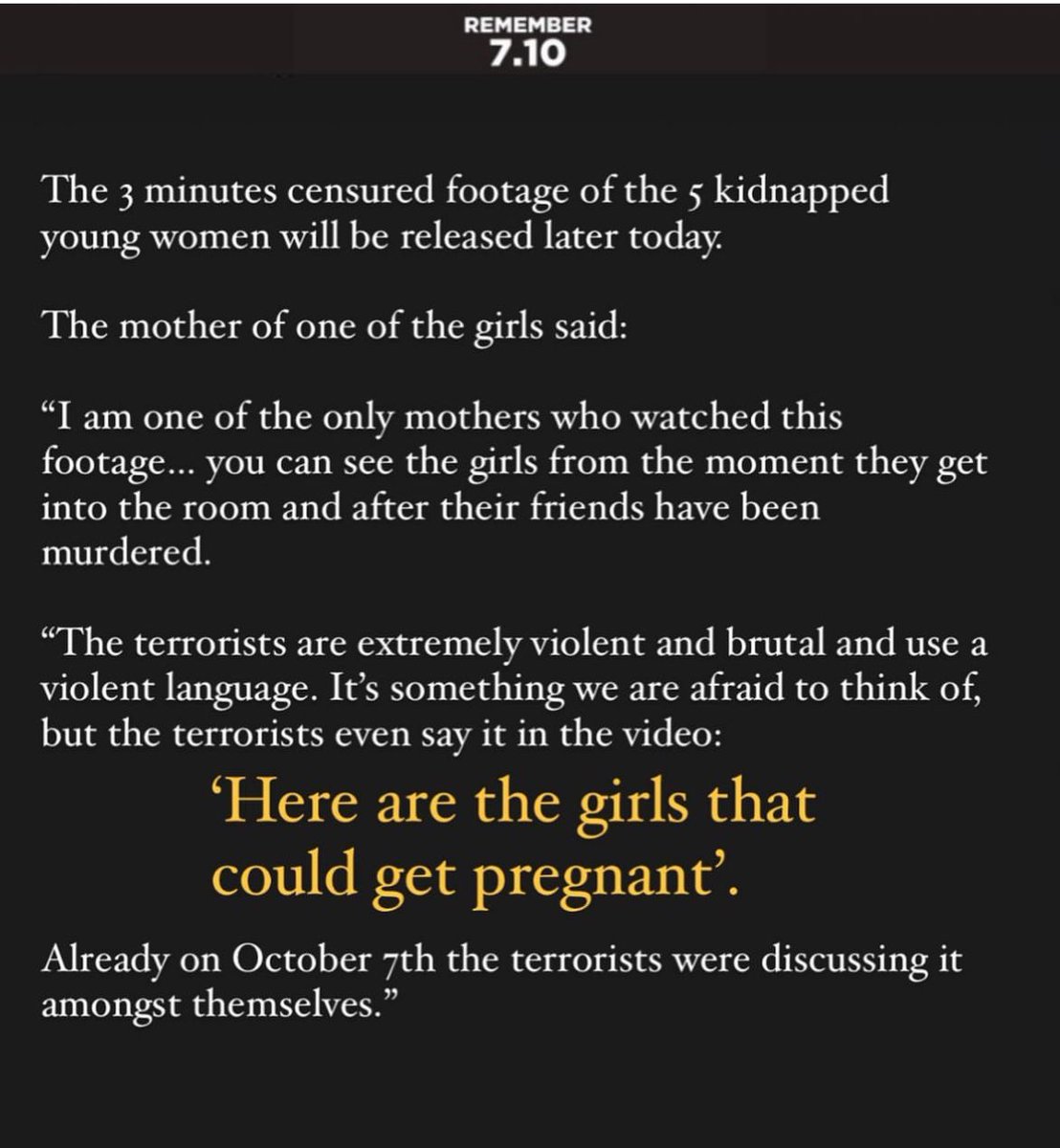 ♻️ This could be your daughter. ♻️ Rape of woman is not resistance. ♻️ If you, being a Muslim support raping women, then whose Islam are you following, Prophet Mohammad or Hamas?