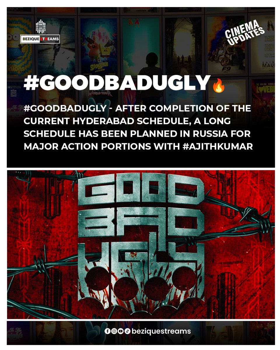 #GoodBadUgly - After completion of the current Hyderabad schedule, a long schedule has been planned in Russia for major Action Portions with #Ajithkumar #thala #ajith #ajithkumar #ak #adhikravichandran #beziquestreams #kollywood #kollywoodcinema #kollywoodmovie #tamilmovie