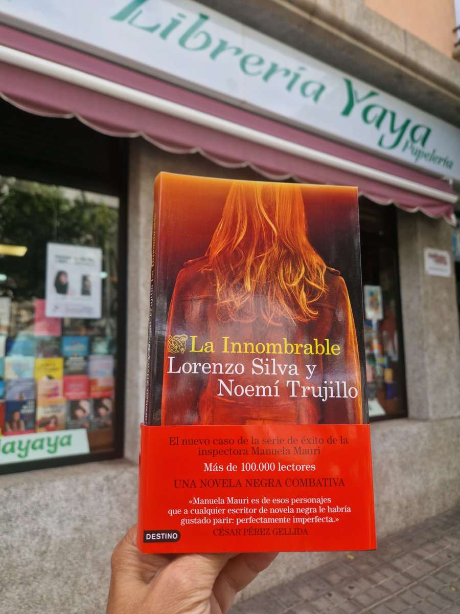 LibreriaYaya's tweet photo. #lainombrable #lorenzosilva #noemitrujillo 
El nuevo caso de la serie de éxito de la inspectora Manuela Mauri. Más de 100.000 lectores. Una novela negra combativa.
@EdDestino
#LibreriaYaya #arucas #LasPalmasDeGranCanaria https://t.co/yssfhCgrDA