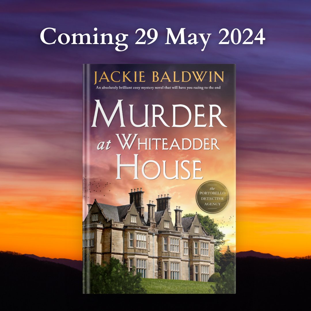 💜 Get ready for a totally gripping Scottish cozy mystery because Murder at Whiteadder House by @JackieMBaldwin1 arrives on Wednesday! 🔎 Treat yourself and put your pre-order in today: geni.us/296-po-two-am #murdermystery #cozymystery