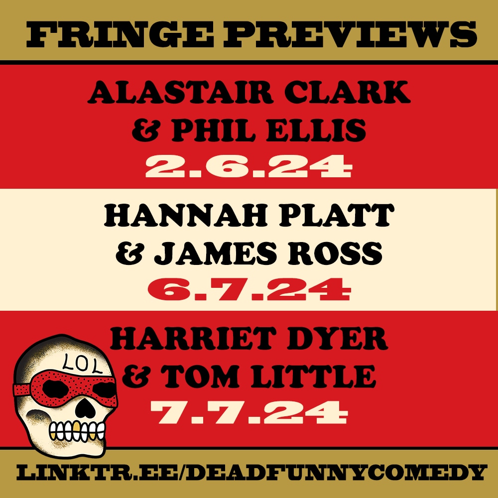 Dead Funny (@deadfunnycomedy) on Twitter photo Putting on some Edinburgh Previews in Liverpool. From: <a href="/alastair_clark/">Alastair Clark</a>, @Thephilellis, <a href="/hannahtheplatt/">hannah platt</a>, <a href="/jamesrosscomedy/">James Ross</a>, <a href="/ThisIsTomLittle/">Tom Little, the handsomest man on the Internet</a> and @HarrietDyerCom. Tickets and more info in the bio... đź’€ Putting on some Edinburgh Previews in Liverpool. From: <a href="/alastair_clark/">Alastair Clark</a>, @Thephilellis, <a href="/hannahtheplatt/">hannah platt</a>, <a href="/jamesrosscomedy/">James Ross</a>, <a href="/ThisIsTomLittle/">Tom Little, the handsomest man on the Internet</a> and @HarrietDyerCom. Tickets and more info in the bio... đź’€