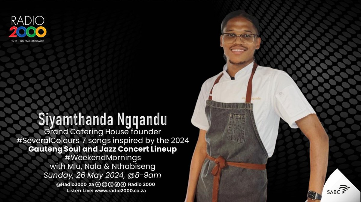 Radio2000_ZA's tweet image. #WeekendMornings #SeveralColours - Music and food pairing | Today we are featuring seasoned executive chef and Grand Catering House founder, Siyamthanda Ngqandu. His songs are inspired by Gauteng Soul and Jazz Concert lineup taking place on the 29th June 2024 at Sunbet Arena