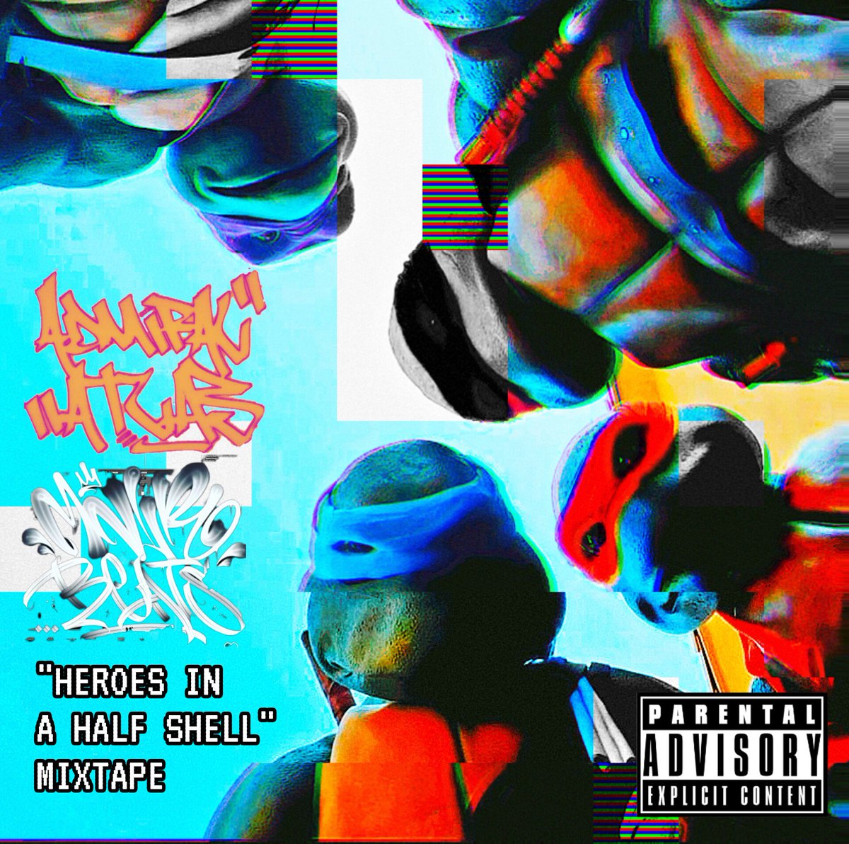 'HEROES IN A HALF SHELL' MIXTAPE 🐢🐢🐢🐢 COLLAB WITH @mnlrbeats #UNDERGROUND