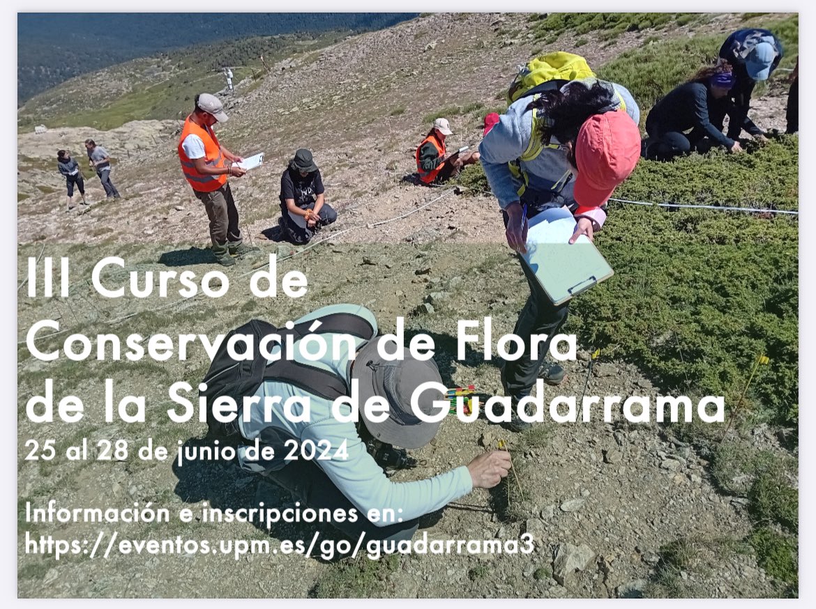 Un año más, lanzamos el 
“III Curso de conservación de la flora de la Sierra de Guadarrama”
organizado por #SEBICOP <a href="/La_UPM/">Universidad Politécnica de Madrid</a> y <a href="/PN_Guadarrama/">Parque Nacional de la Sierra de Guadarrama</a> 

Si tienes interés en estudiar in situ la #FLORA y su problemática de conservación, inscríbete ya‼️

Más info 👉🏻 eventos.upm.es/go/guadarrama3