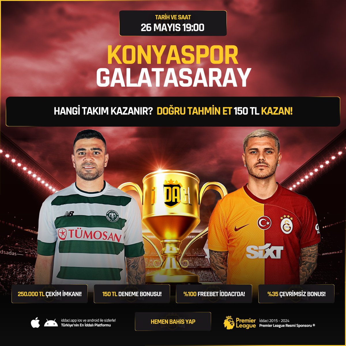 #Konyaspor ⚔️ #Galatasaray

⏰ 17:00

🏆 Hangi Takım Kazanır ? 🏆

🎁150 TL Senin Olsun!🎁

👉Yorumlarda Kullanıcı Adını ve Tahminini Belirt!
♻ RT yap
👉3 Arkadaşını Etiketle
🔗 bit.ly/4685rCP

#etkinlik #bonus #iddaci631 #galatasarayınmaçıvar