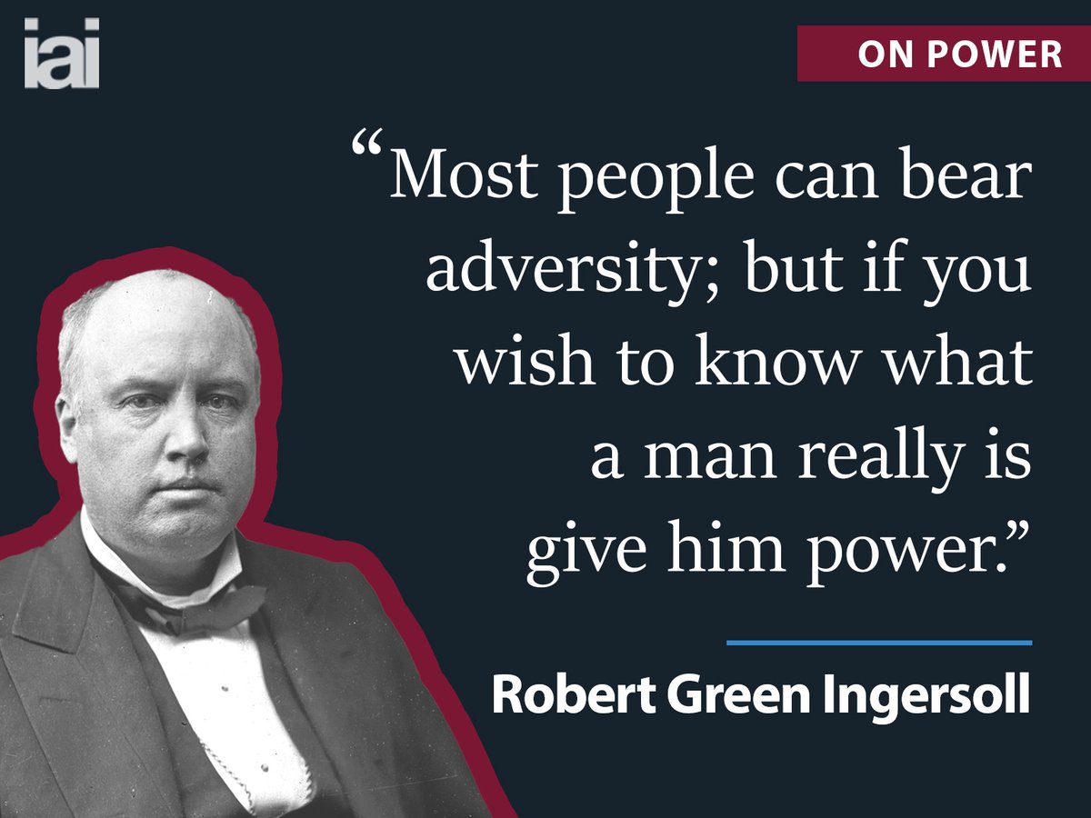 'Most people can bear adversity; but if you wish to know what a man really is give him power.' - Robert Green Ingersoll Follow us for your daily dose of philosophy 💭 #QuoteOfTheDay #Quotes #RobertGreenIngersoll