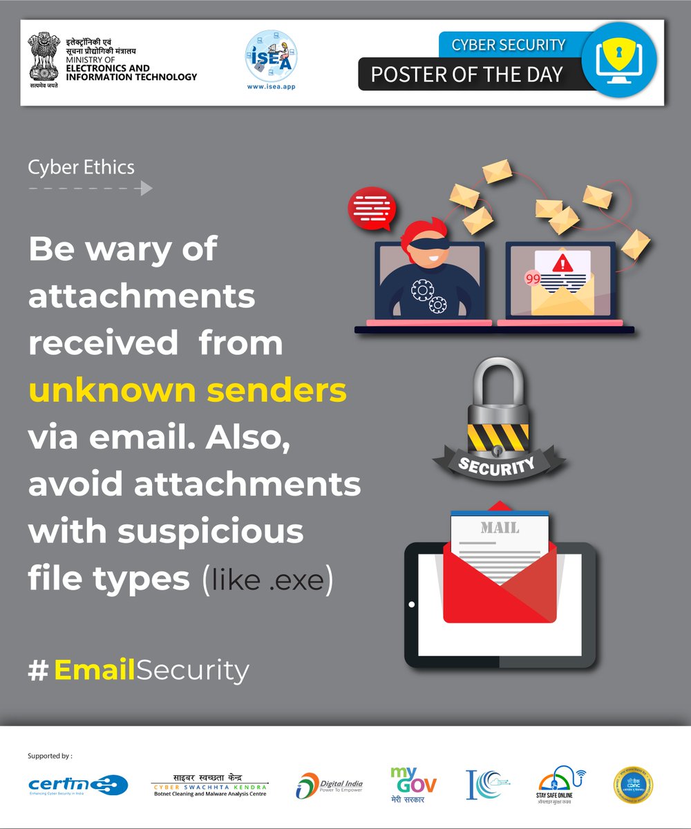 Never open email attachments sent by unknown, avoid opening .exe file attachments in emails #ISEA #DigitalNaagrik #CyberSecurity #MEITY #emailsecurity #emailattachments #exefiles