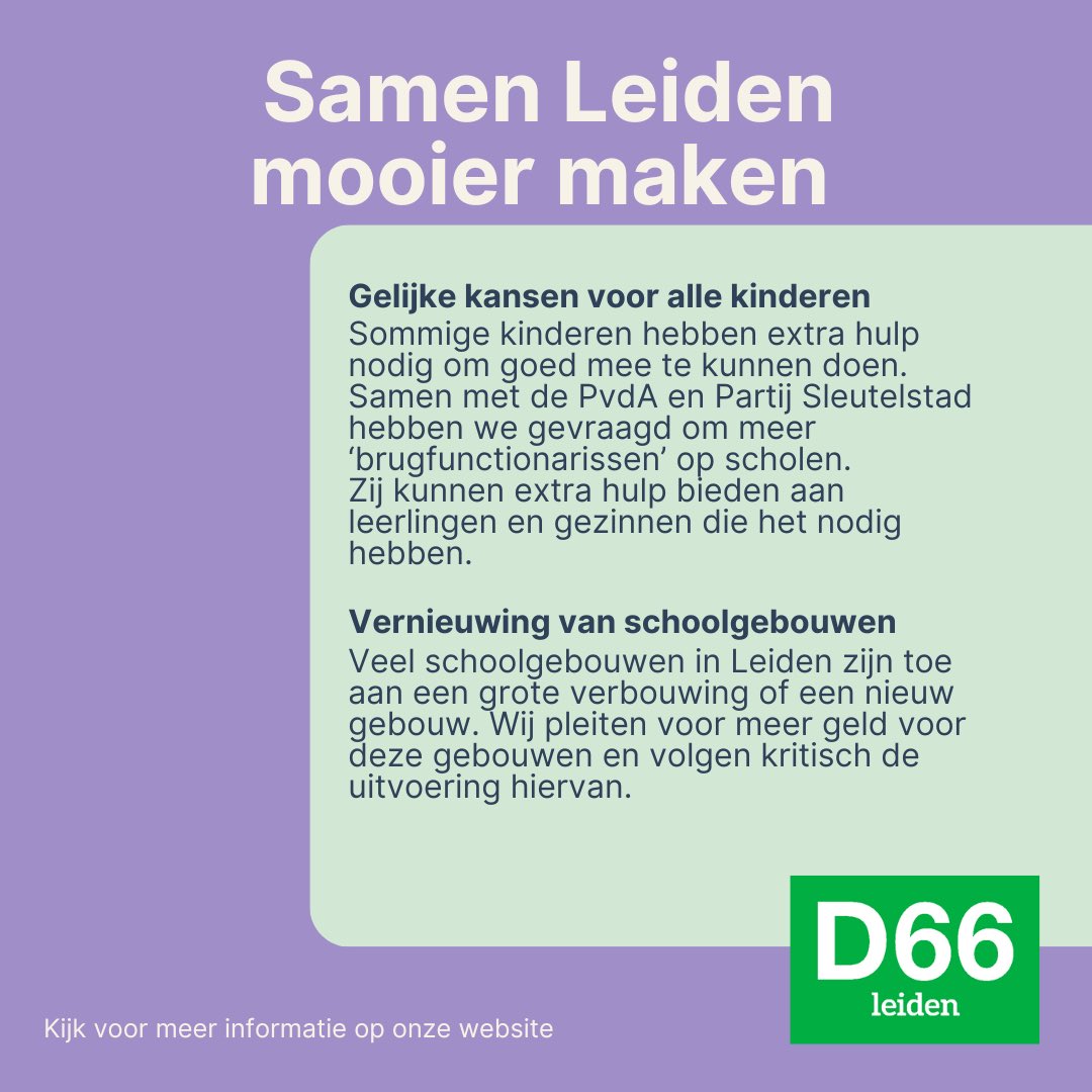 Samen Leiden mooier maken. 🙌

Twee jaar geleden waren de gemeenteraadsverkiezingen. Wij zijn sindsdien voor u aan de slag gegaan. Onderwijs is ontzettend belangrijk. 📚🎓Daarom zetten wij ons in voor gelijke kansen voor kinderen en vernieuwing van schoolgebouwen. 🏫