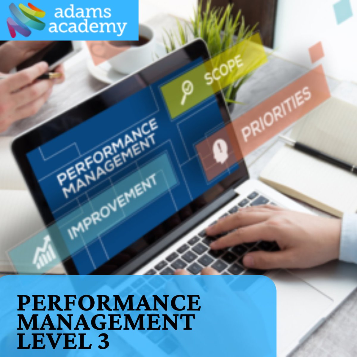 Take Your Leadership to the Next Level with Adams Academy's Performance Management Level 3 Course. Drive Excellence and Inspire Success in Your Team!
#PerformanceManagement #LeadershipExcellence #AdamsAcademy