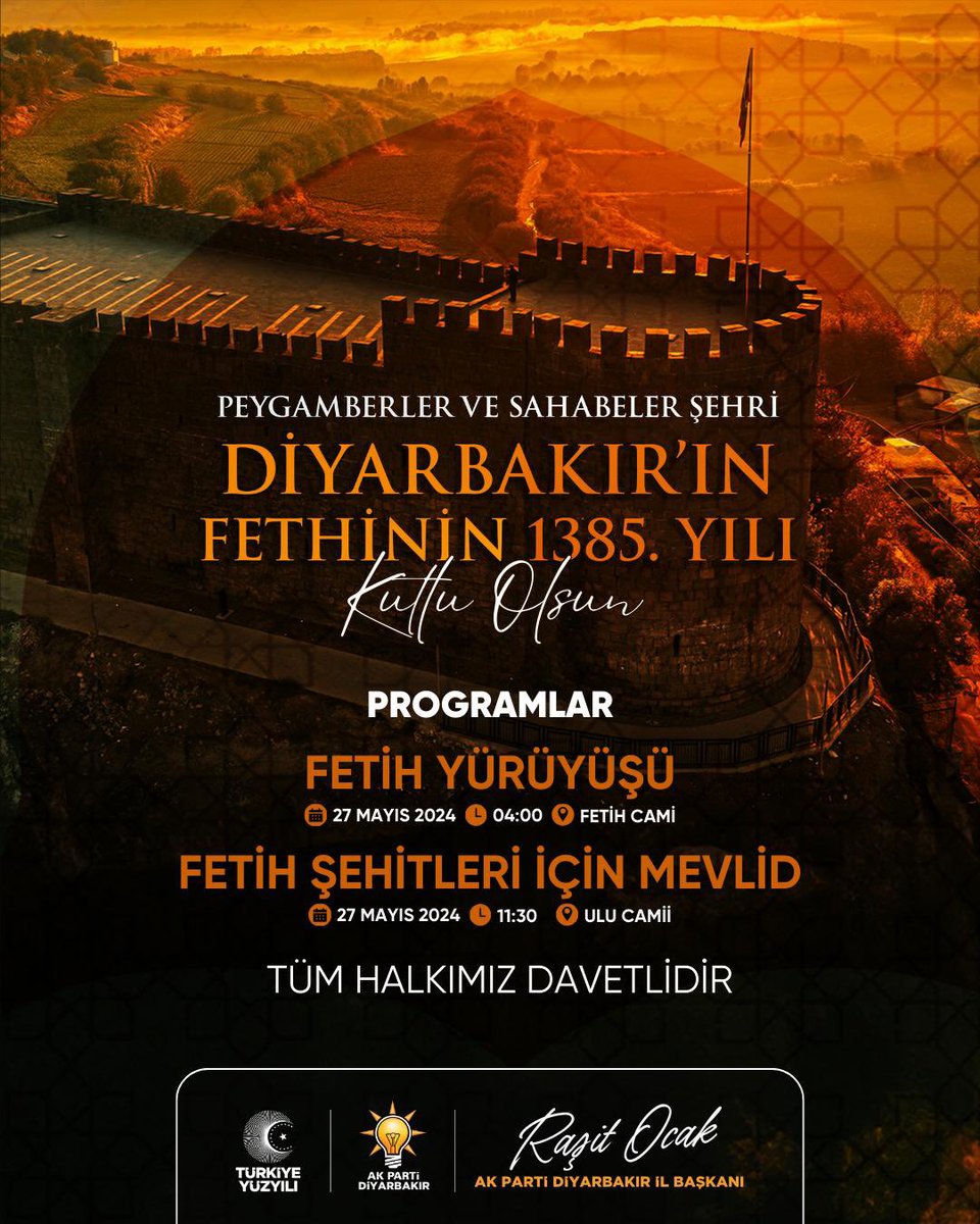 Peygamberler ve Sahabeler Şehri Diyarbakır’ın Fethinin 1385. Yıldönümünde eşsiz tarihine bir kez  daha 📌Fetih Yürüyüşü

📅 27 Mayıs 2024
🕙 04:00
📍 Fethi Camii

📌Fetih Şehitleri İçin Mevlid

📅 27 Mayıs 2024
🕙 11:30
📍 Ulu Camii

Tüm Halkımız Davetlidir.