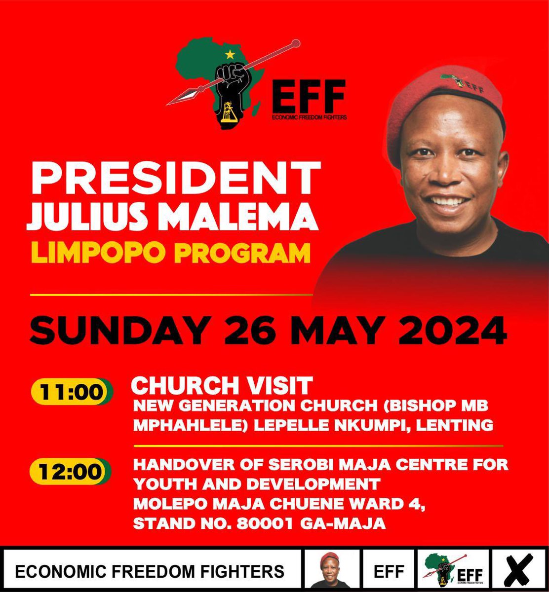 President @Julius_S_Malema will attend New Generation Church and also handover Serobi Maja Centre, for Youth and Development.