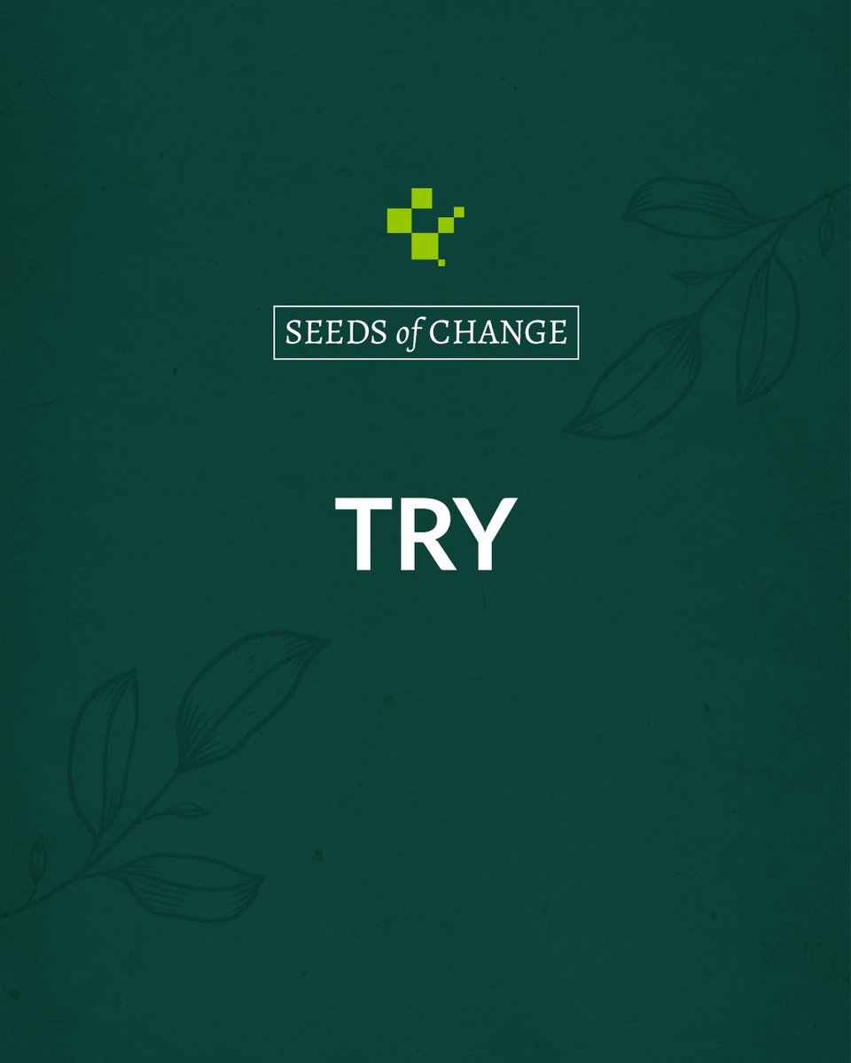 Try something new, even if it scares you a little. Whether it's a new food, a new hobby, or a new experience, stepping out of your comfort zone can lead to growth and discovery.

#SeedsOfChange #TryNewThings #NothingVentured