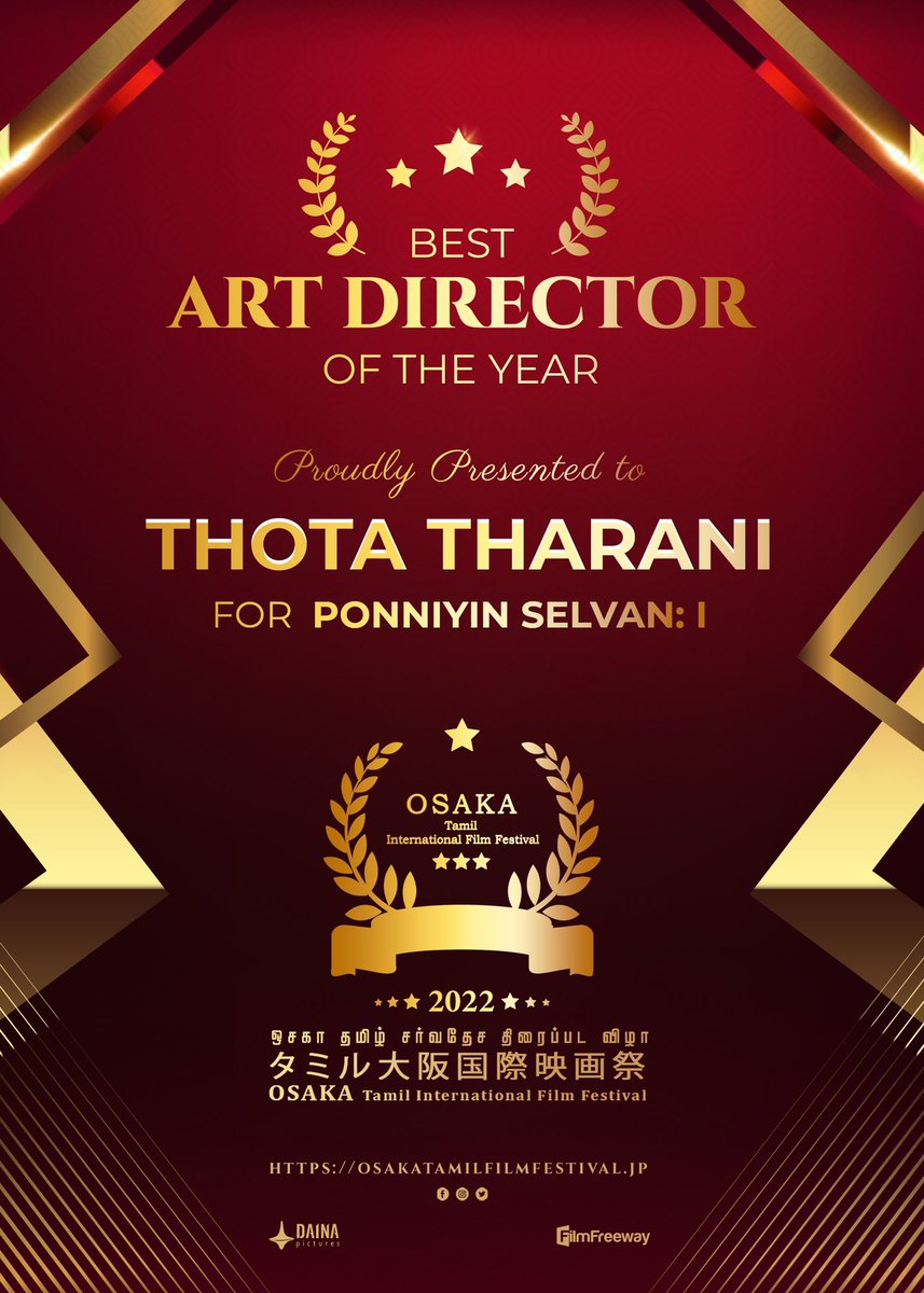 #OTIFF2022 Best Art Director Award Proudly presented to Thota Tharani for Ponniyin Selvan: I @actor_jayamravi @chiyaan @Karthi_Offl @osaka_tamil @Rajini_Japan @KskSelvaKumaar @SureshDaina