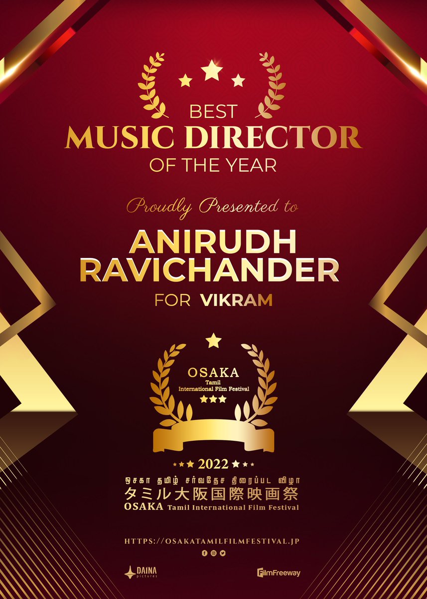 #OTIFF2022 Best Music Director Award Proudly presented to Rock Star @anirudhofficial for #Vikram @Dir_Lokesh @ikamalhaasan @osaka_tamil @Rajini_Japan @KskSelvaKumaar @SureshDaina