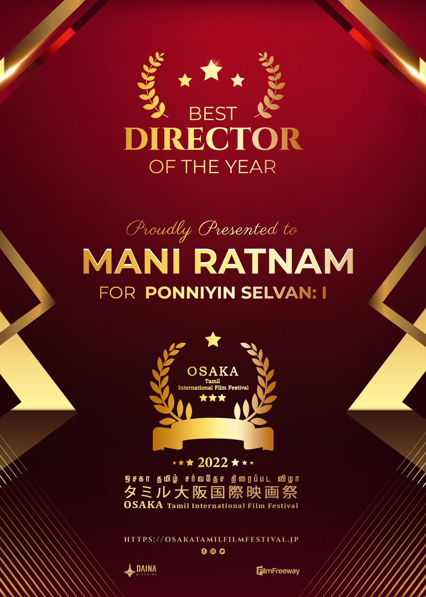 #OTIFF2022 Best Director Award Proudly presented to Padma Shri #Maniratnam for Ponniyin Selvan: I @actor_jayamravi @chiyaan @Karthi_Offl @osaka_tamil @Rajini_Japan @KskSelvaPRO @SureshDaina