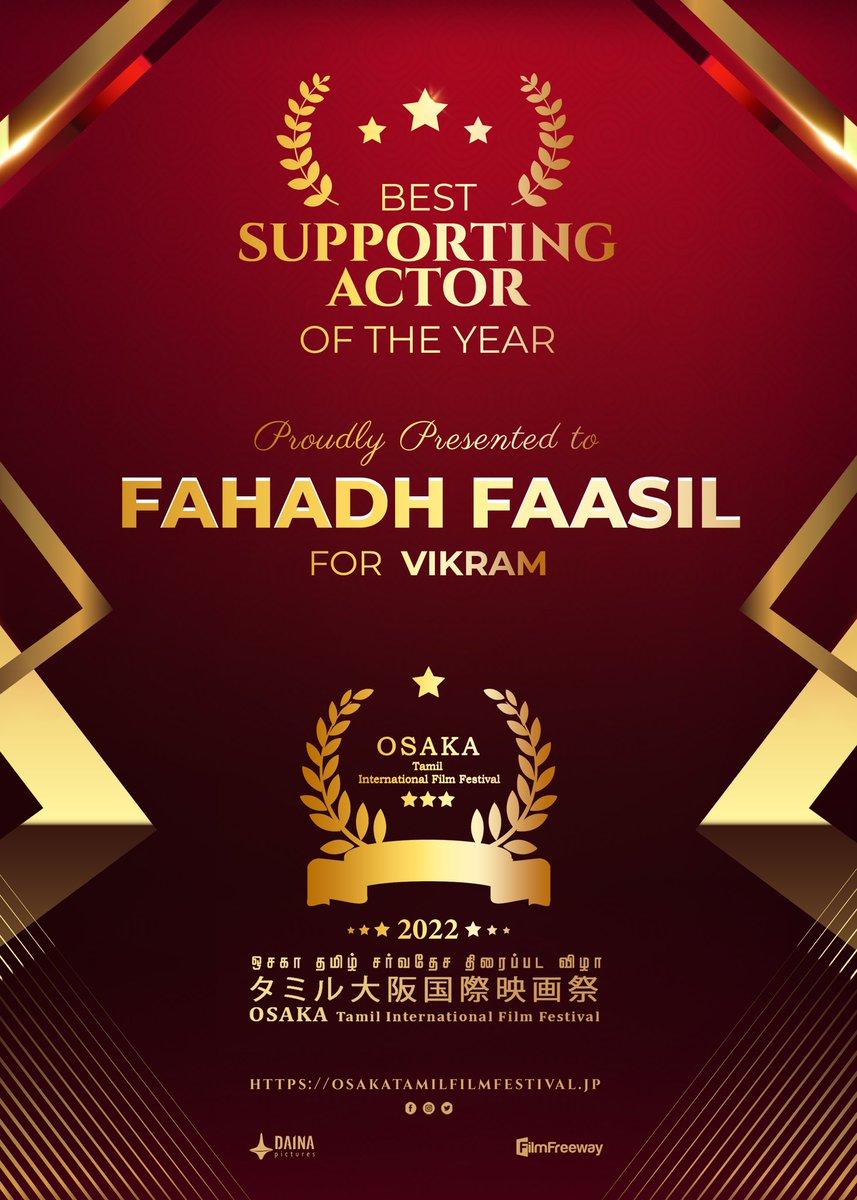 #OTIFF2022 Best Supporting Actor Proudly presented to Most Talented Fahadh Faasil for #Vikram @Dir_Lokesh @ikamalhaasan @osaka_tamil @Rajini_Japan @KskSelvaKumaar @SureshDaina