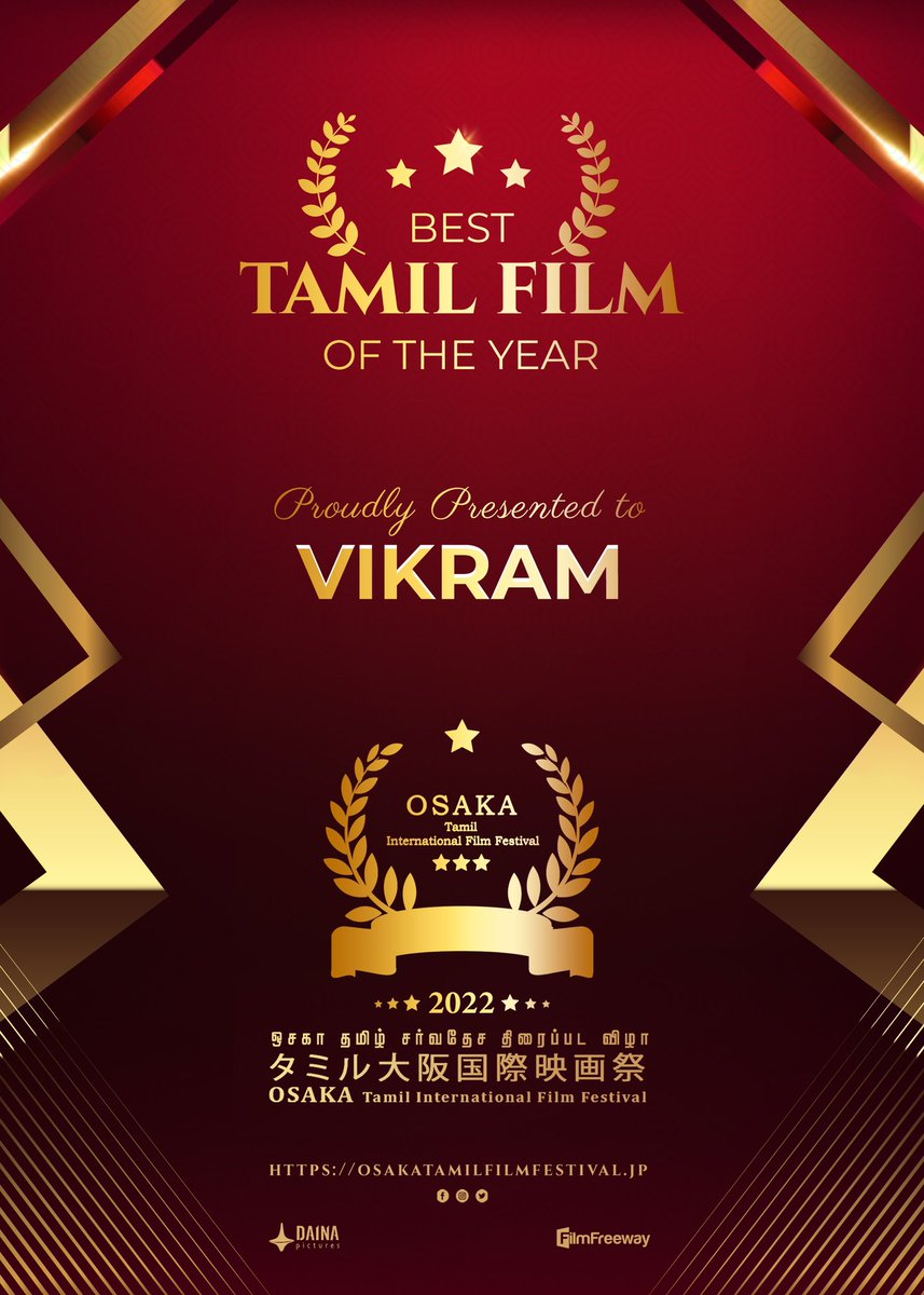 #OTIFF2022 Best Tamil Film of the year Award Proudly presented to #Vikram @Dir_Lokesh @ikamalhaasan @osaka_tamil @Rajini_Japan @KskSelvaKumaar @SureshDaina