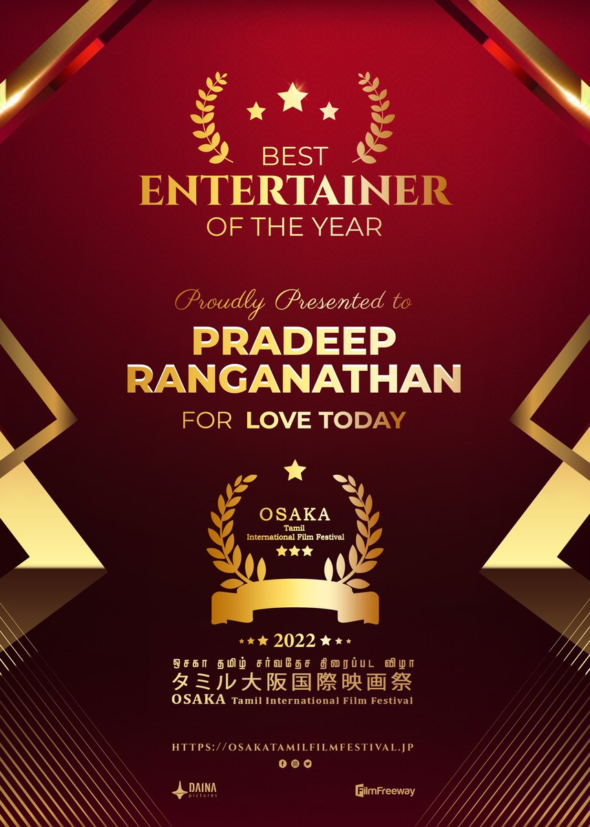 #OTIFF2022 Best Entertainer of the year Award Proudly presented to @pradeeponelife for #LoveToday @osaka_tamil @Rajini_Japan @KskSelvaKumaar @SureshDaina