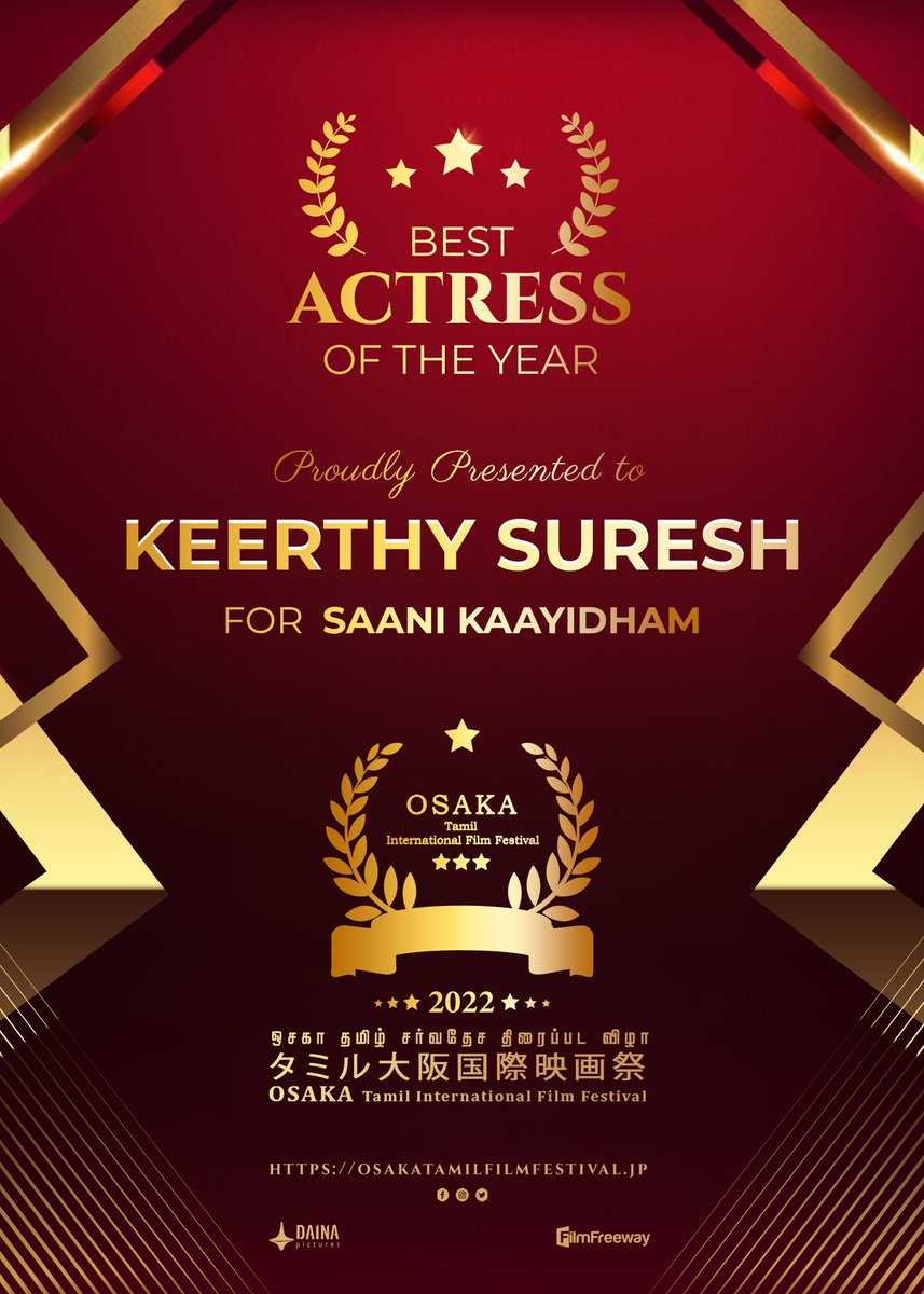 #OTIFF2022 Best Actress Proudly presented to @KeerthyOfficial for #SaaniKaayidham @osaka_tamil @Rajini_Japan @KskSelvaKumaar @SureshDaina