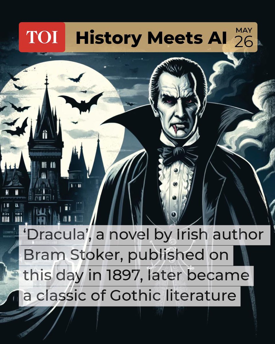 #HistoryMeetsAI | Bram Stoker’s Gothic horror novel ‘Dracula’ was first published on May 26, 1897

Dracula, one of the most famous pieces of English literature, has been adapted for film over 30 times.