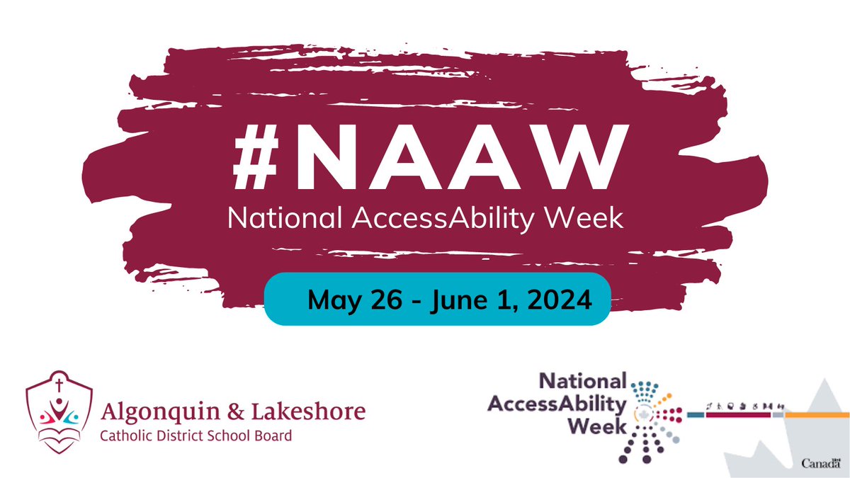 This year the ALCDSB will be celebrating National AccessAbility Week in schools from May 27-30. This annual event celebrates the valuable contributions of Canadians with disabilities & elevates our goal of becoming a more accessible Catholic Learning Community. #NAAW #ALCDSBMYSP