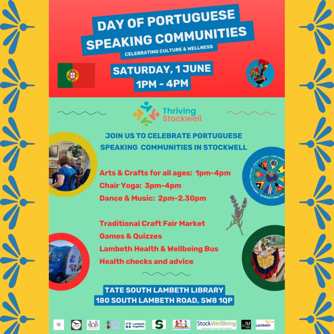📅 SAVE THE DATE! 📅 Join us for a day of celebration honouring #Portuguese Speaking Communities in #Stockwell! 🎉 Saturday, 1 June, 1PM - 4PM at Tate South Lambeth Library. 🇵🇹 Experience arts & crafts, chair yoga, dance, music, and more! #CommunityCelebration #Culture #event