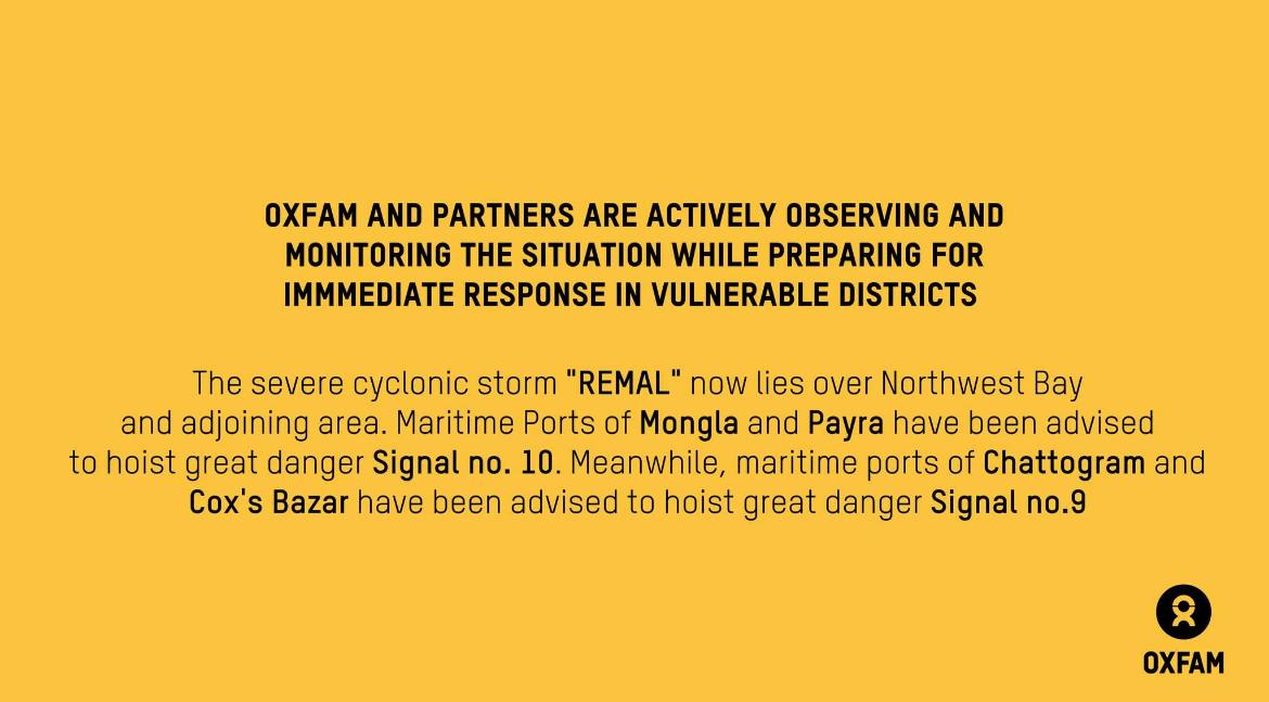 🚨Oxfam and Partners are actively observing and monitoring the situation while preparing for immediate response in vulnerable districts.

#Oxfam #OxfaminBangladesh #CycloneRemal #CycloneNews #CycloneAlert