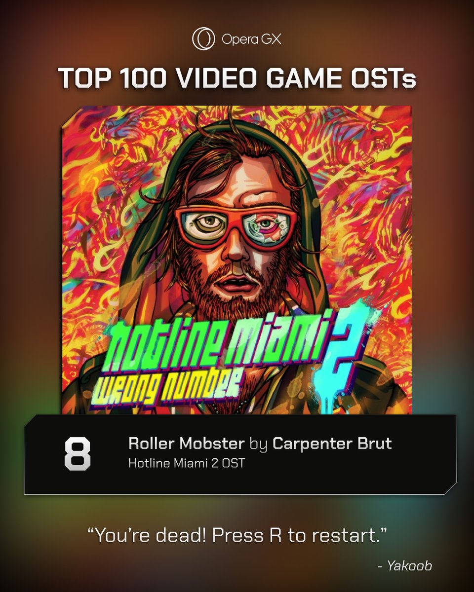 8. Hotline Miami 2: Wrong Number Top Track: Roller Mobster - Carpenter Brut #Top100GameOSTs