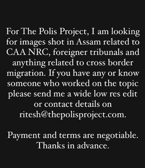 Image request for ⁦@project_polis⁩ . Looking for photos from Assam on the CAA NRC issue + detention centers/tribunals and anything related to cross border migration. Please share a low res edit on ritesh@thepolisproject.com. Paid gig, of course! Please amplify. TIA